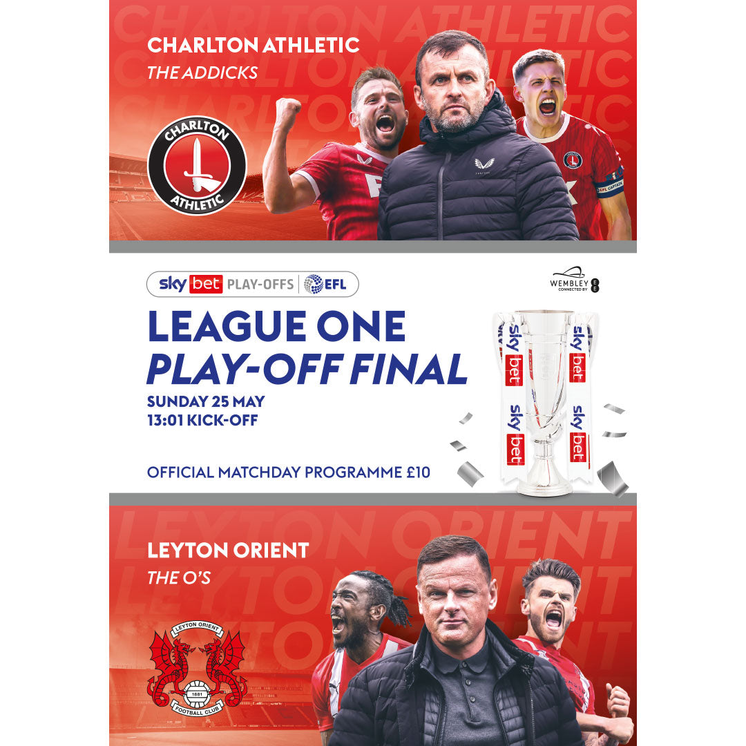 Charlton Athletic v Leyton Orient (League One Play-Off Final 2025)