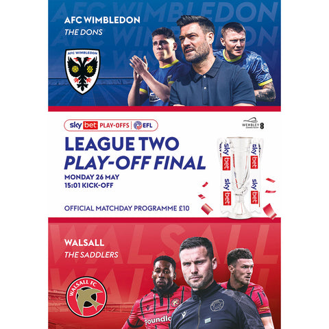 AFC Wimbledon v Walsall (League Two Play-Off Final 2025)