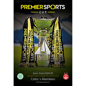 Celtic v Aberdeen (Premier Sports Cup Semi-Final) football programmes