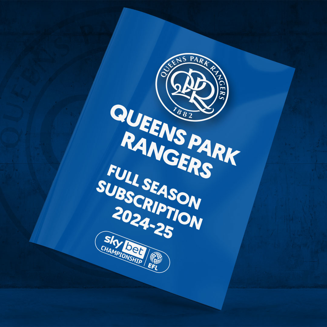 Queens Park Rangers Full Season Subscription 2024-25