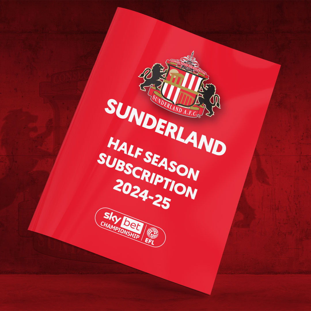 Sunderland Half Season Subscription 2024-25