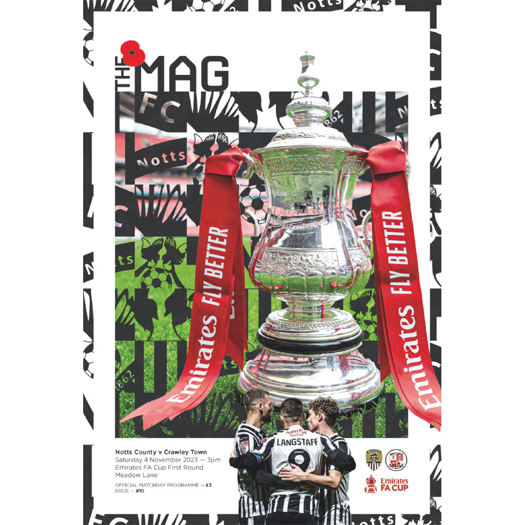 Notts County v Crawley Town (FA Cup) football programmes